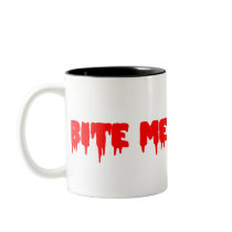 Bloody "Bite Me" Coffee Mug