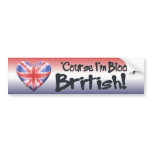 Bloody British bumper stickers