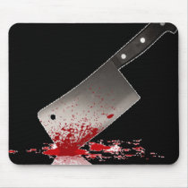 Bloody Cleaver Mouse Pads