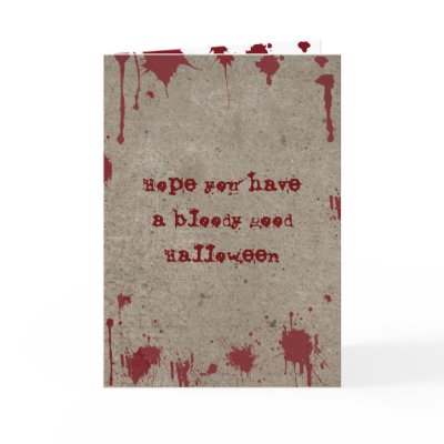Bloody Halloween Card by starstreamdesign