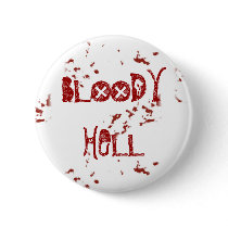 Bloody Hell Buttons