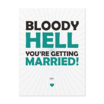 Bloody Hell You're Getting Married Post Cards