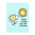 Bloom Where You Are Planted Post Card