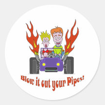 Blow it out your Pipes Round Stickers