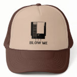 BLOW ME