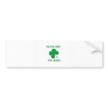 Blow Me I'm Irish bumper stickers