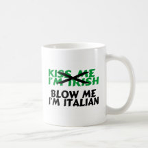 Blow Me Im Italian Coffee Mug