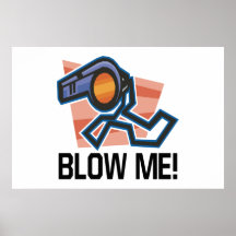 Blow Me Poster