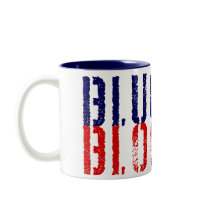 blue blooded democrat. mugs