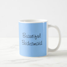 Blue Butterfly Beautiful Bridesmaid Thank You Mug