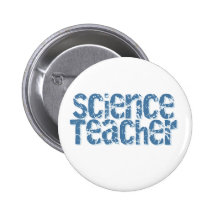 Blue Distressed Text Science Teacher Buttons