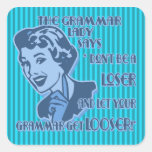 Blue Don't Be a Loser Square Stickers