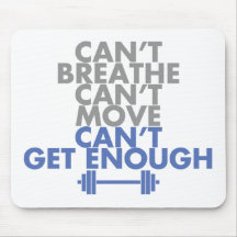 Blue "Get Enough" Mouse Pad