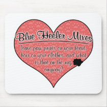 Blue Heeler Mixes Paw Prints Dog Humour Mouse Mats