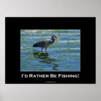 BLUE HERON FISHERMAN'S Fun Photo Poster
