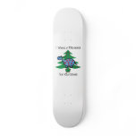 Blue I want a dinosaur for christmas skateboards