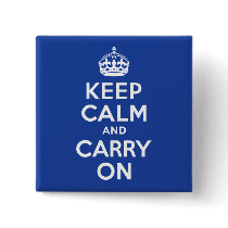 Blue Keep Calm and Carry On Pins