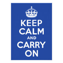 Blue Keep Calm and Carry On Personalized Invitations