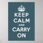 Blue Keep Calm And Carry On Print