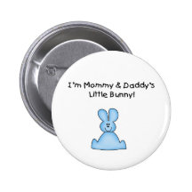 Blue Mummy and Daddy's Little Bunny T-shirts Pinback Buttons