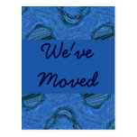blue pattern We've Moved Post Card