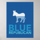 Blue Republican Just For A Year Ron Paul 2012 Print