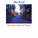 Blue Road t-shirts