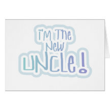 Blue Text I'm the New Uncle Greeting Cards