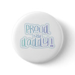Blue Text Proud New Daddy