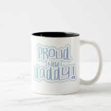 Blue Text Proud New Daddy Mugs