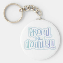 Blue Text Proud New Daddy Tshirts and gifts Key Chains