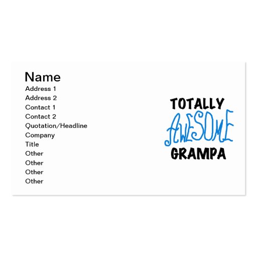 Blue Totally Awesome Grampa T-shirts and Gifts Business Cards