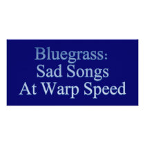 Bluegrass: Sad Songs At Warp Speed Personalized Photo Card