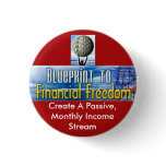 Blueprint To Financial Freedom MINI Button