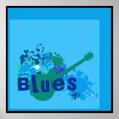 Blues on Blues Poster by oldrockerdude