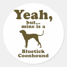 Bluetick Coonhound Round Stickers