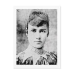 Bly ~ Nellie / Journalist World Traveller