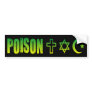 BMP Religion = Poison Bumper Stickers