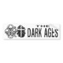 BMP The Dark Ages Bumper Sticker