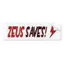 BMP Zeus Saves !!! Bumper Stickers