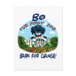 Bo Obama "Bark for Change!" postcards