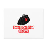 Board Certified OB/GYN