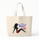 Boat Is Sexy Tote bags