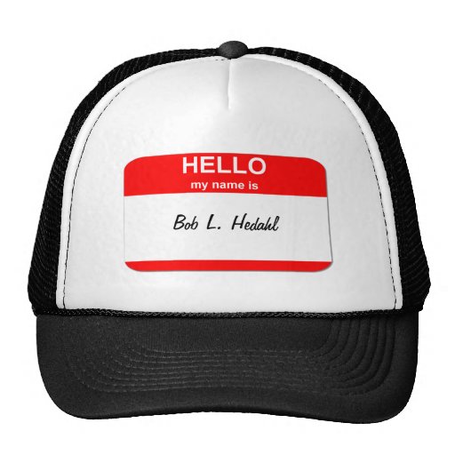Bob L. Hedahl (bobble-head doll) Trucker Hats