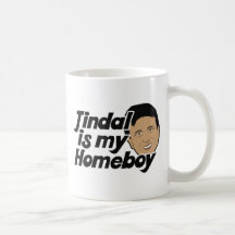 Bobby Jindal is my Homeboy Coffee Mug