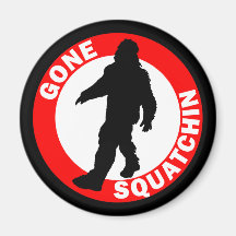 Bobo's GONE SQUATCHIN Fridge Magnets