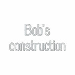 Bob's construction embroidered shirts