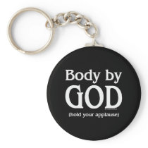 Body by God (hold your applause)
