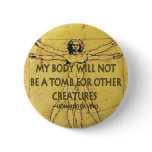 Body Tomb Pinback Buttons