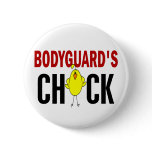 BODYGUARD’S CHICK